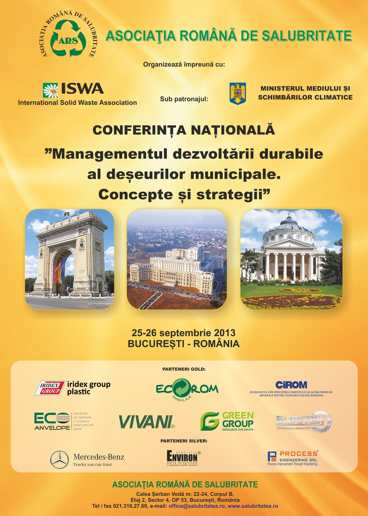 Afiș de epocă: Conferința Națională „Managementul dezvoltării durabile al deșeurilor municipale. Concepte și strategii”, 25-26 septembrie 2013, București